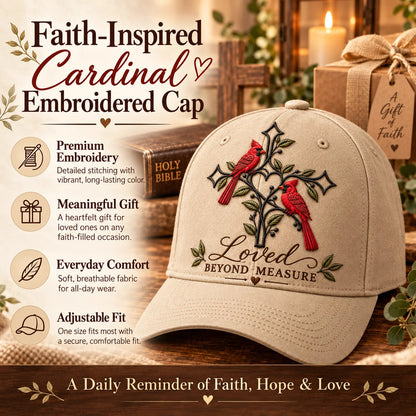✝️❤️ Loved Beyond Measure Cardinal Embroidered Cap – Christian Faith Hat 🕊️